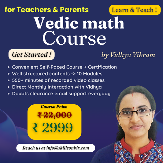 Career with Vedic Maths - A Course for Aspiring Teachers & Parents